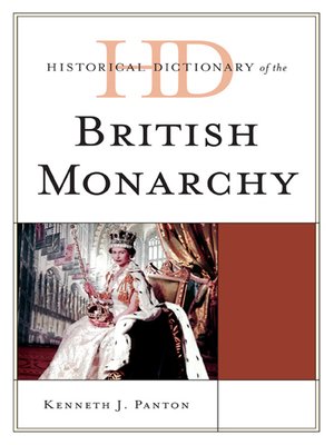 cover image of Historical Dictionary of the British Monarchy